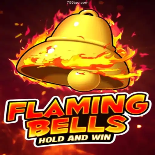 Discover the Exciting World of Flaming Bells and the Trusted Platform 755T